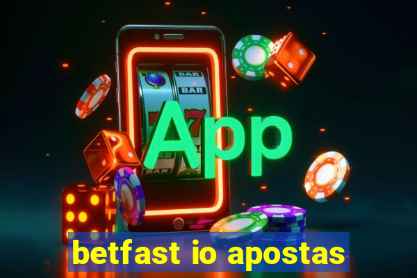 betfast io apostas